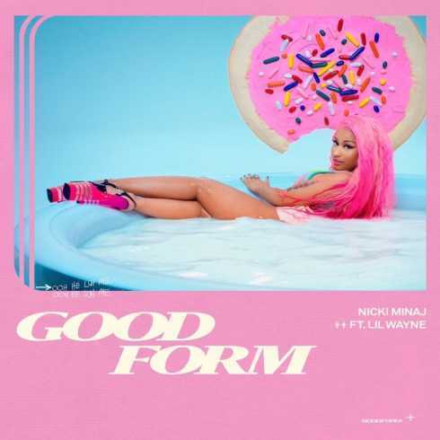 Nicki Minaj Ft. Lil Wayne - Good Form